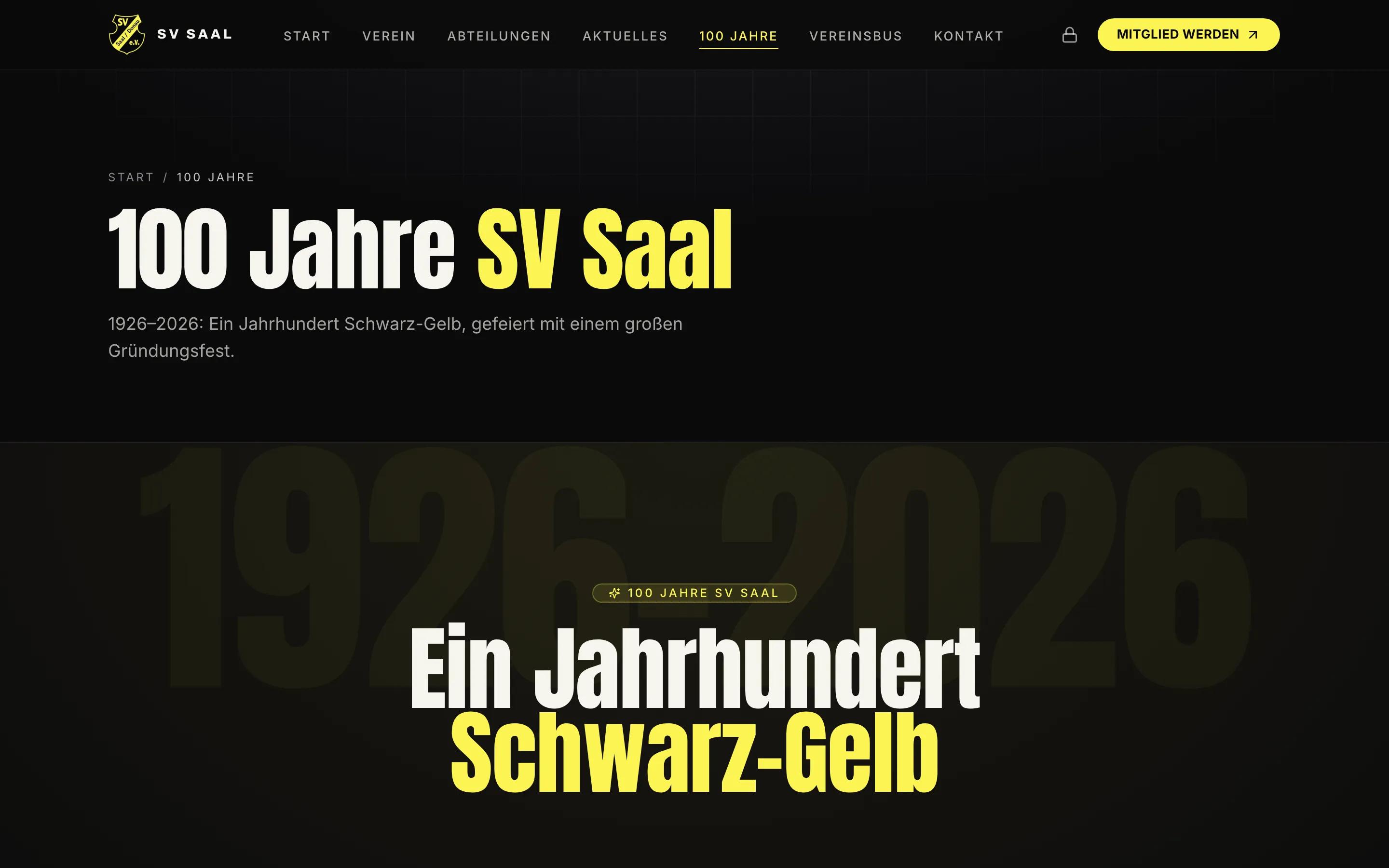 Die Jubiläumsseite „100 Jahre SV Saal“ mit der Zeile „1926–2026: Ein Jahrhundert Schwarz-Gelb, gefeiert mit einem großen Gründungsfest“, heute der Rückblick auf das Jubiläumsjahr.